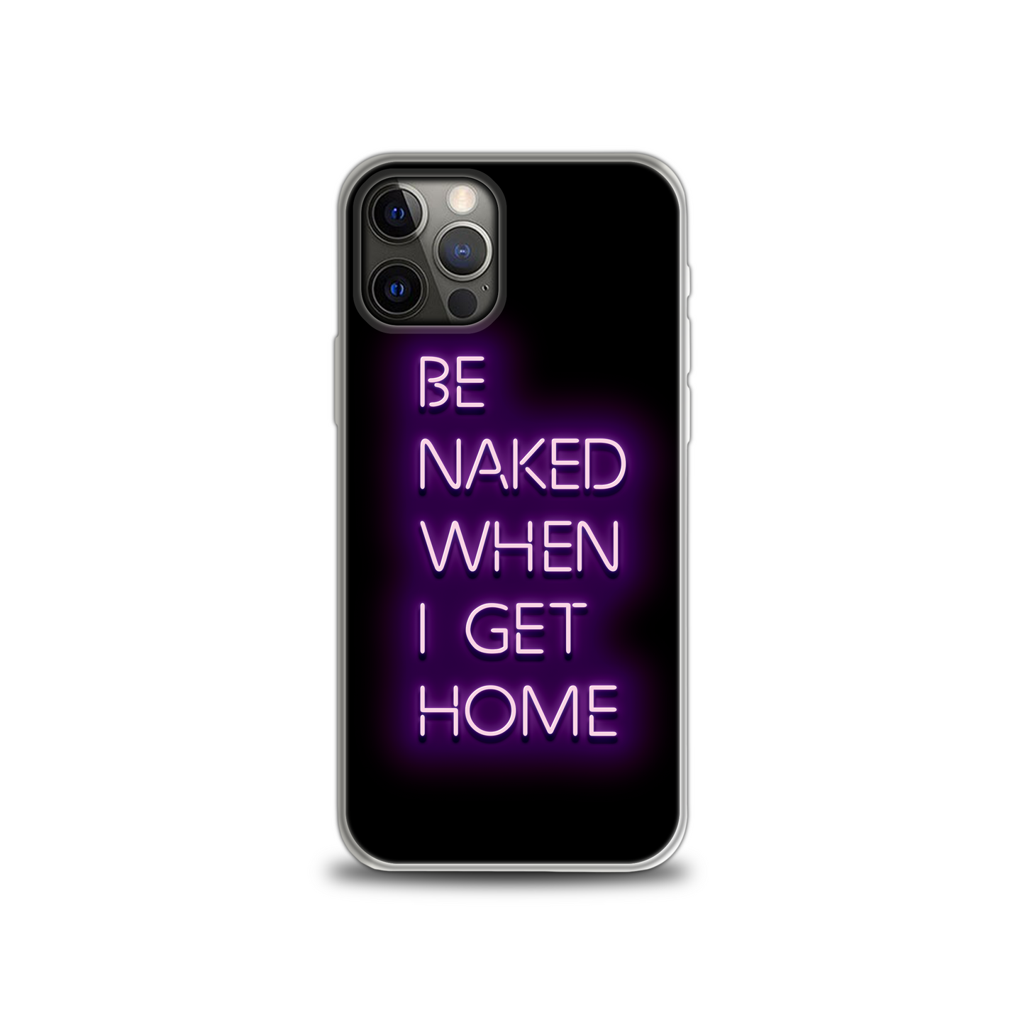 Be Naked Phone Case - Apple