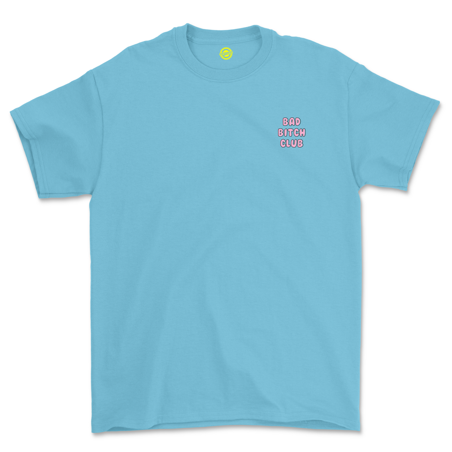 Bad Bitch Club T Shirt