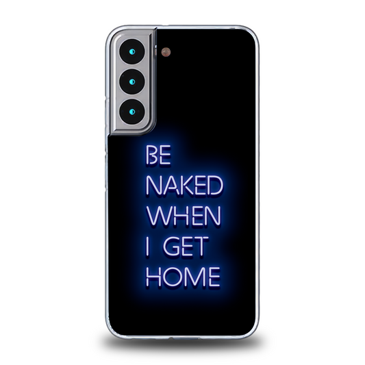 Be Naked Phone Case - Samsung