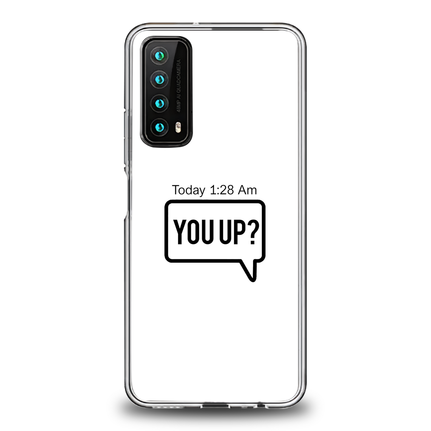 You Up Phone Case - Huawei
