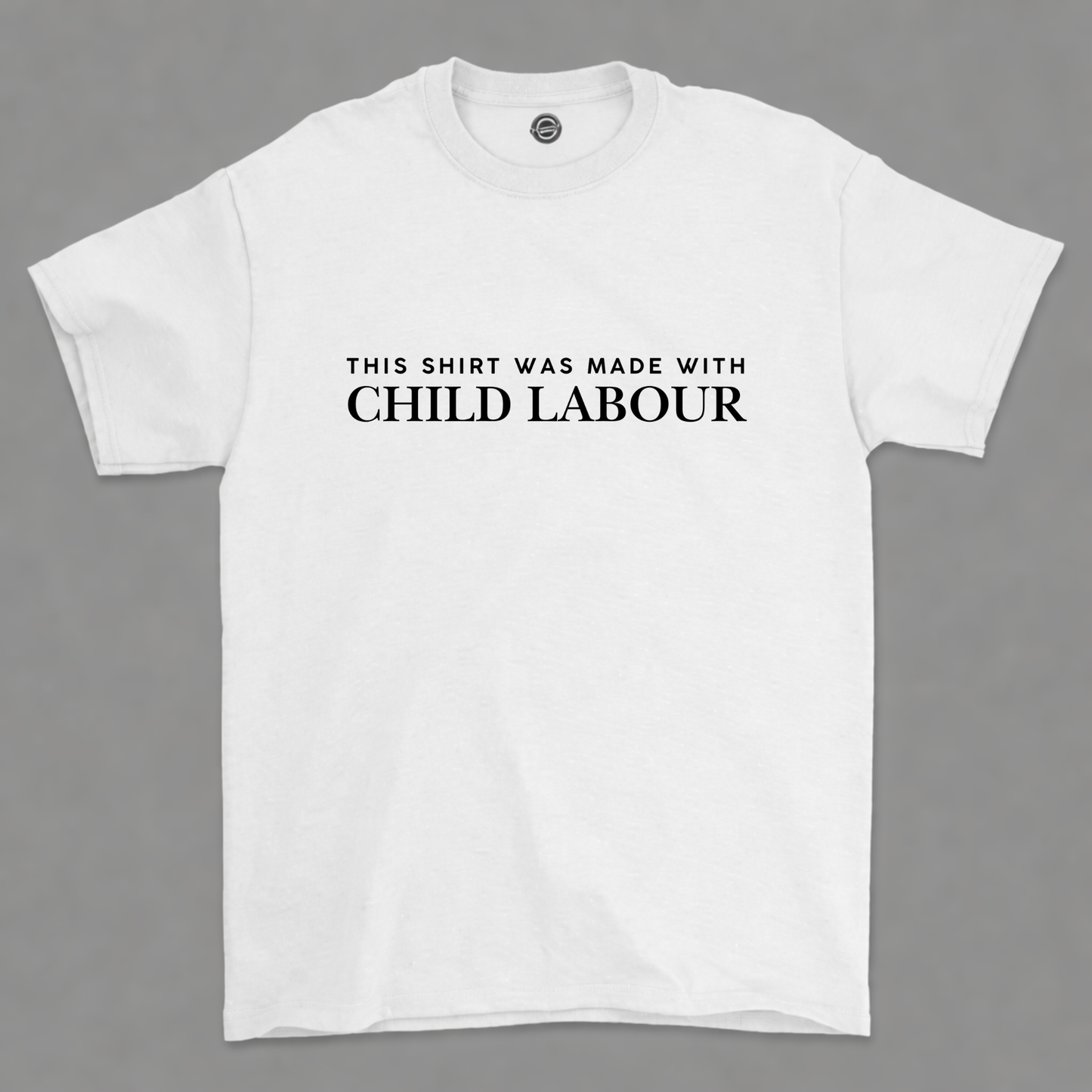 Child Labour T Shirt