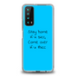 Stay Home Phone Case - Huawei